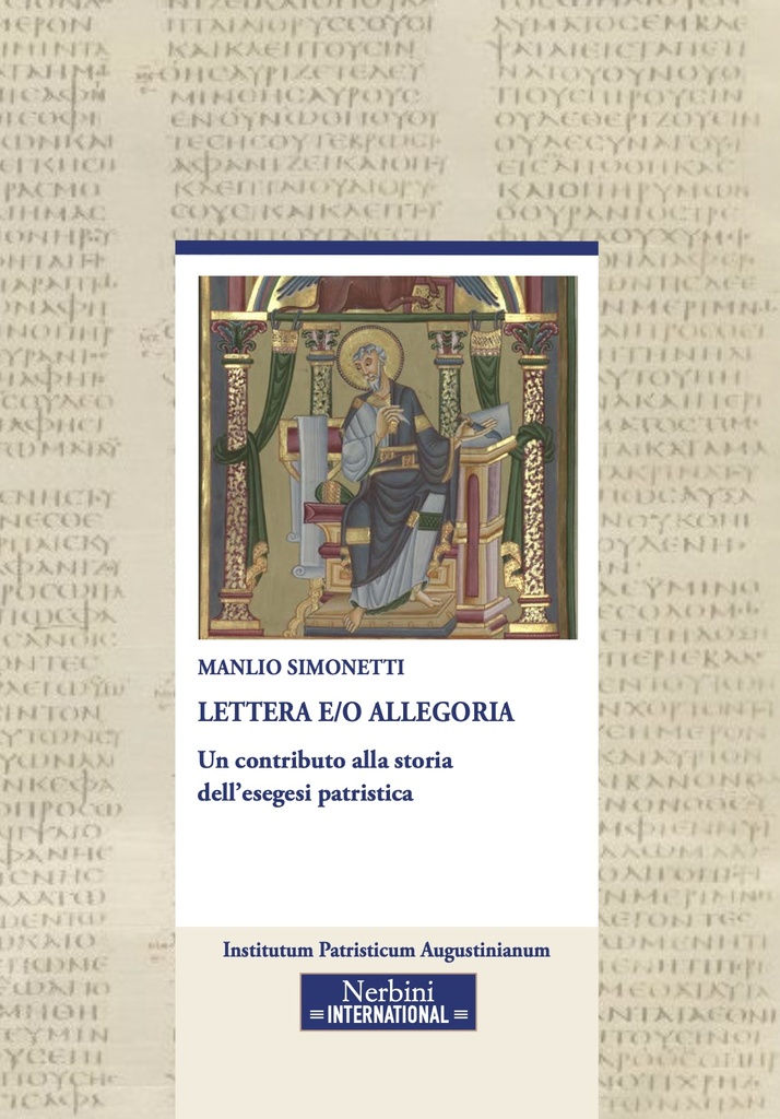 Lettera e/o allegoria: un contributo alla storia dell'esegesi patristica